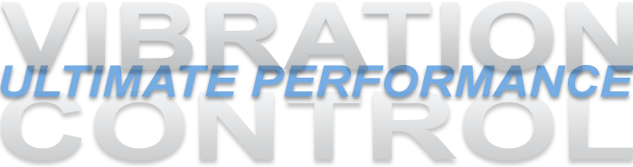 Vibration Control For Ultimate Performance